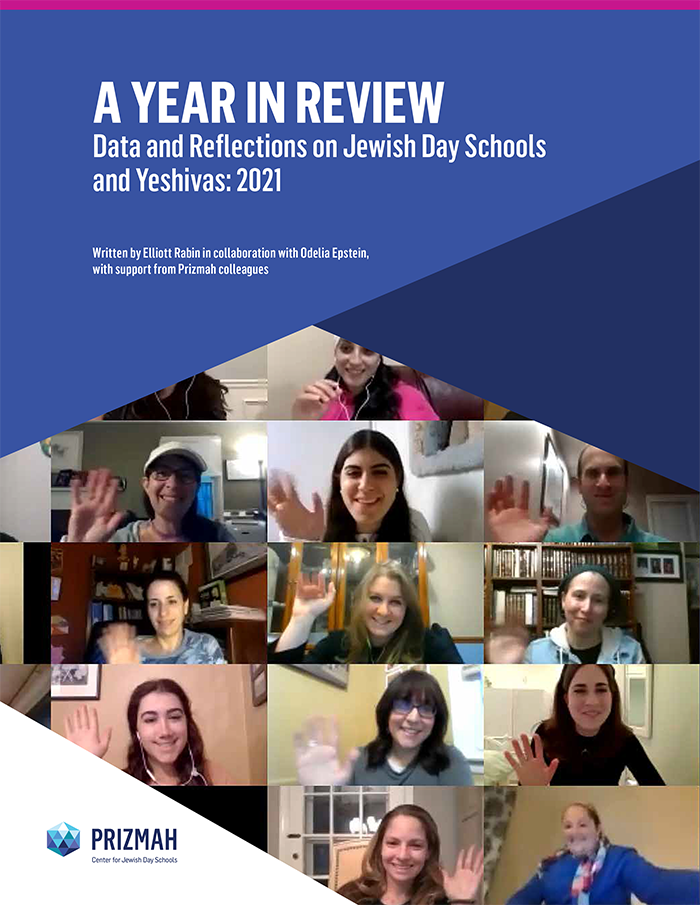A Year in Review: Data and Reflections on Jewish Day Schools and Yeshivas: 2021
